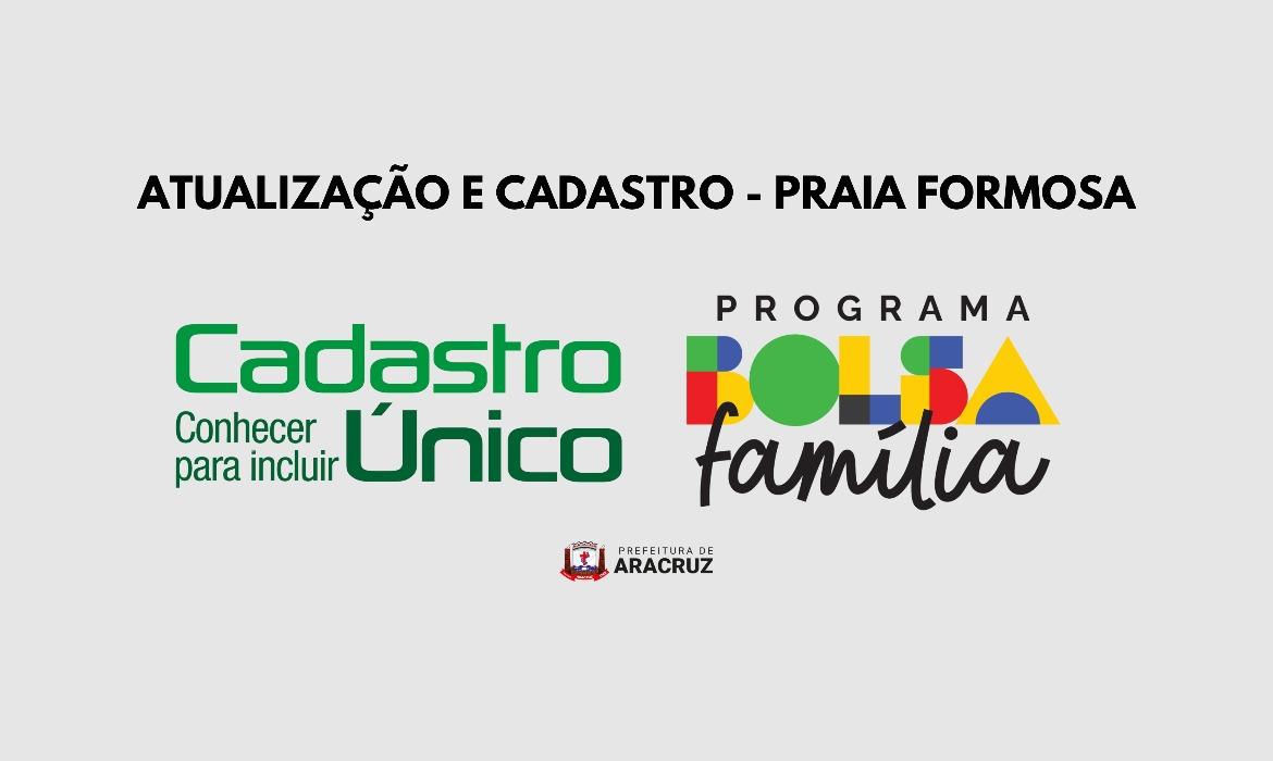 Praia Formosa recebe ação para atualização e cadastro do Cadastro Único/Bolsa Família