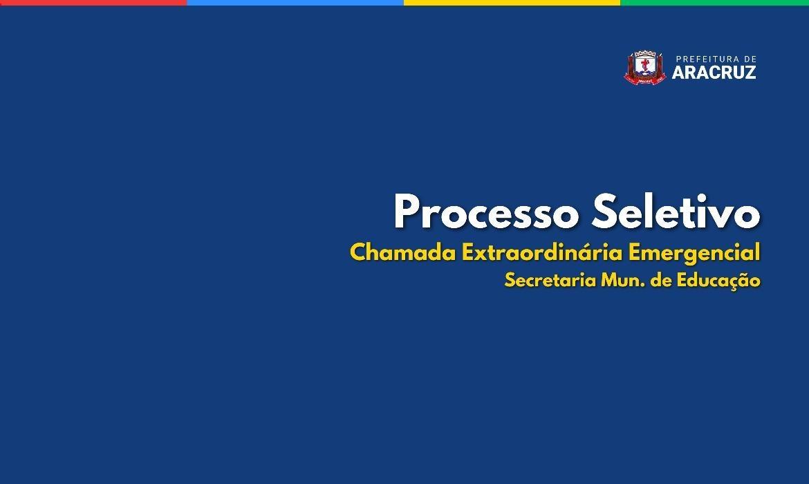 Processo Seletivo Simplificado Semed n.º 005/2023: RETIFICAÇÃO da 10ª Chamada Extraordinária Emergencial