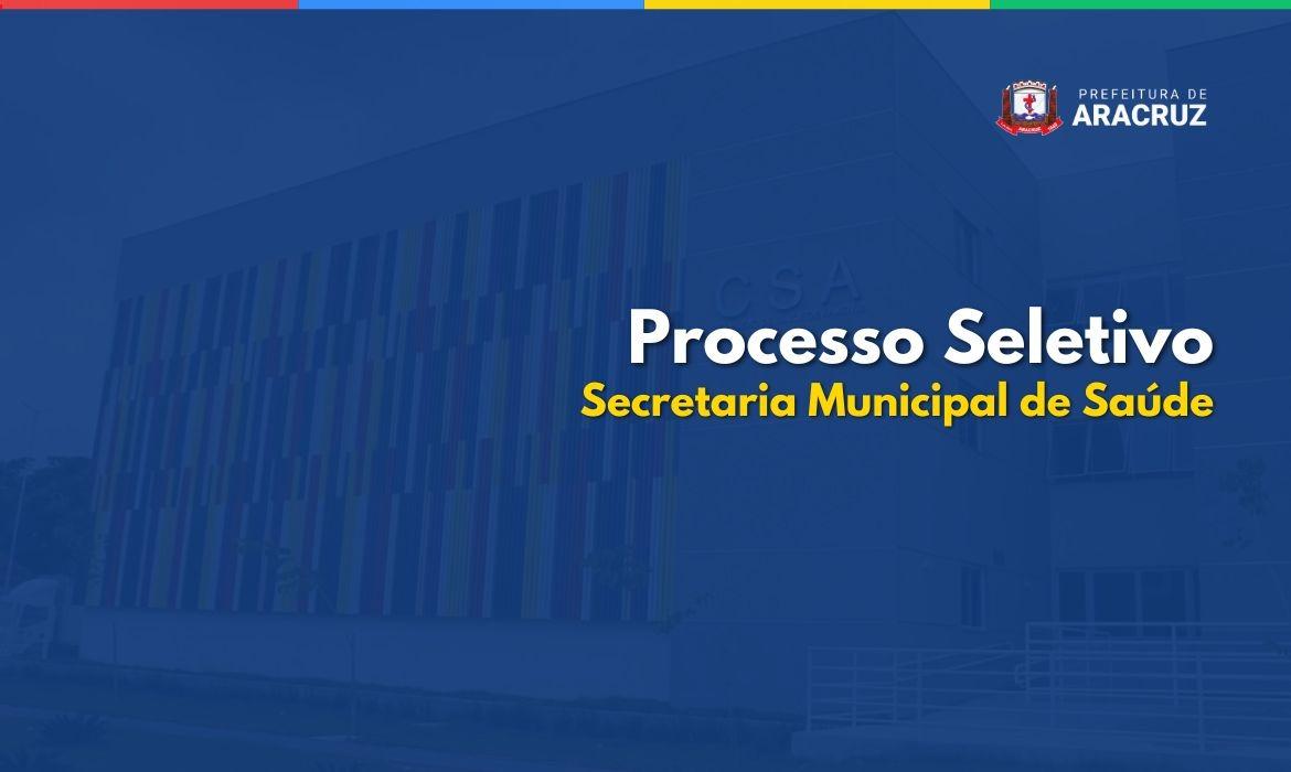 Saúde abre inscrições para Processo Seletivo com vagas de níveis médio e superior